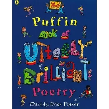 Umění Puffin Book of Utterly Brilliant Poetry