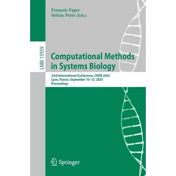 Technika Computational Methods in Systems Biology - Fages, François