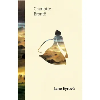 Kniha Jane Eyrová - Charlotte Brontë