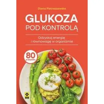 Cizojazyčná kniha Glukoza pod kontrolą - Diana Pietraszewska