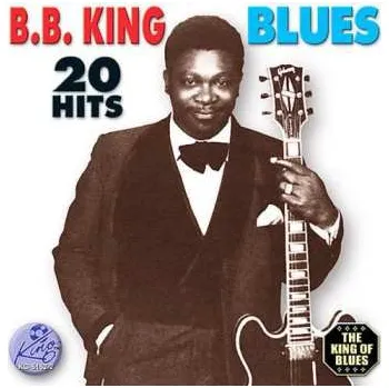 Zahraniční hudba CD B.B. King: Blues 20 Hits 2013