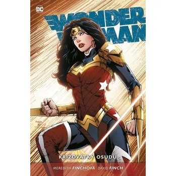 Wonder Woman 8 - Křižovatky osudu Meredith Finch