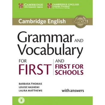 Anglický jazyk Cambridge University Press Grammar and Vocabulary for First and First for Schools Book with Answers and Audio - Barbara Thomas a kol. [EN] (2015)