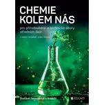 Chemie kolem nás pro přírodovědné a…
