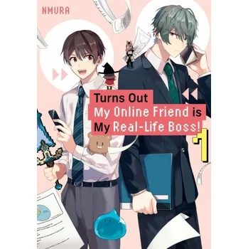 Turns Out My Online Friend is My Real-Life Boss! 1 Nmura