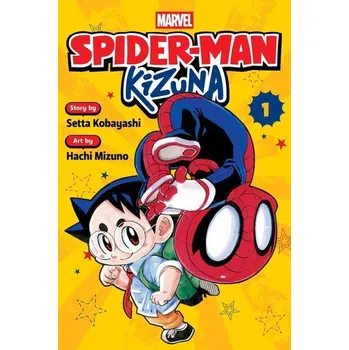 Beletrie pro dospělé Spider-Man: Kizuna, Vol. 1 - Kobayashi, Setta