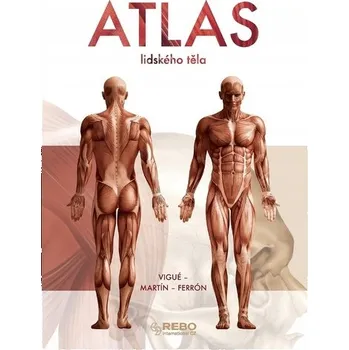 Encyklopedie Atlas lidského těla Jordi Vigué