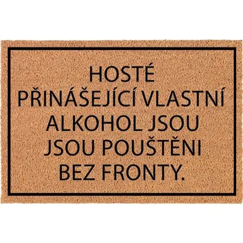 Rohožka Kokosová rohožka vstupní do domu Dárek Hosté Vlastní alkohol 60x40