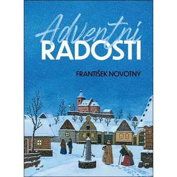 Poezie Adventní radosti - František Novotný (2025, pevná)