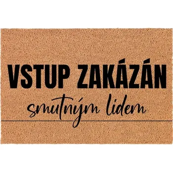 Rohožka Kokosová rohožka vstupní dekorativní | Veselý Dárek Zákaz vstupu 60x40cm