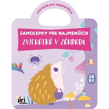 Slovenský jazyk Samolepky pre najmenších Zvieratká v záhrade