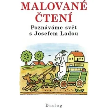 Pohádka Malované čtení - Poznáváme svět s Josefem Ladou - Josef Lada