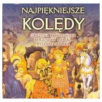 Najpiękniejsze kolędy CD - Brodzińska Grażyna, Morka Bogusław, Morka Ryszard