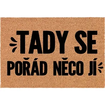 Rohožka Kokosová Vstupní Rohožka Dekorativní | Veselý Dárek Tady Ještě