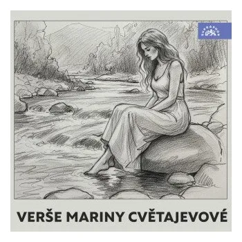 Verše Mariny Cvětajevové - Marina Ivanovna Cvetajevová