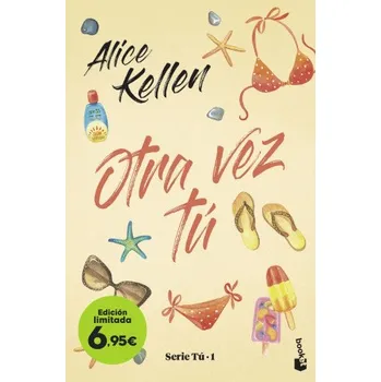 Beletrie pro dospělé Otra vez tú (ALICE KELLEN)(Brožovaná)