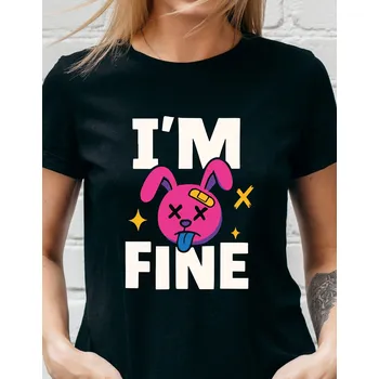 Dámské tričko Dámské tričko - I am fine Barva: Růžová, Velikost: L