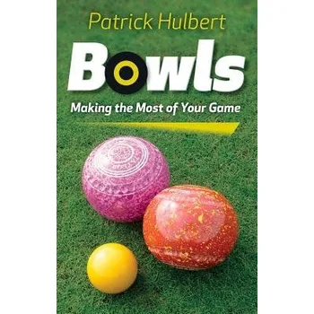 Cizojazyčná kniha Bowls - Hulbert, Patrick
