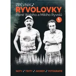 Publikace Zpěvník Ryvolovky - Písně Wabiho a Mikiho Ryvolů - 1. díl