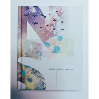 Umění Kniha lesů vod a strání - Stanislav Kostka Neumann, ilustrace Martina Trchová