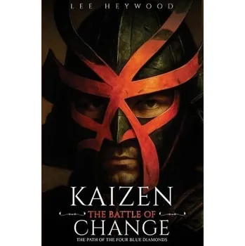 Cizojazyčná kniha Kaizen: The Battle of Change - Heywood, Lee