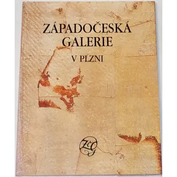 Umění Západočeská galerie v Plzni