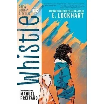 Cizojazyčná kniha Whistle: A New Gotham City Hero