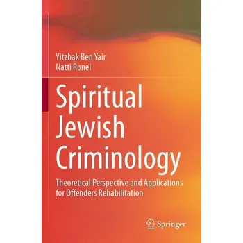 Spiritual Jewish Criminology - Ben Yair, Yitzhak