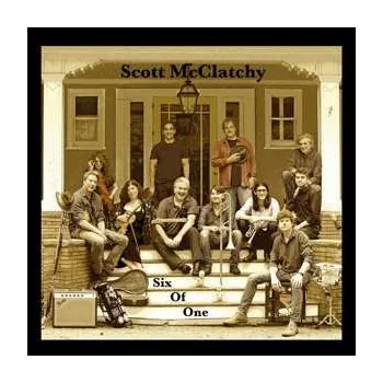 Zahraniční hudba CD Scott McClatchy: Six Of One 2020 Jewel Case