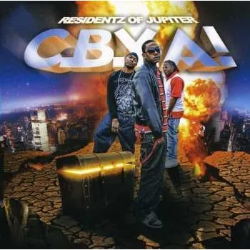 Zahraniční hudba CD C.B.Y.A!: Residentz Of Jupiter 2009