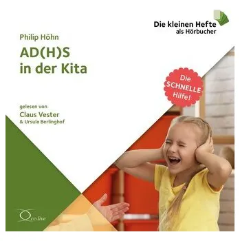 Osobní rozvoj AD(H)S in der Kita - Höhn, Philip