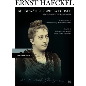 Příroda Ernst Haeckel: Ausgewählte Briefwechsel. Historisch-kritische Ausgabe. Bd. 22 - Bohr, Jörn