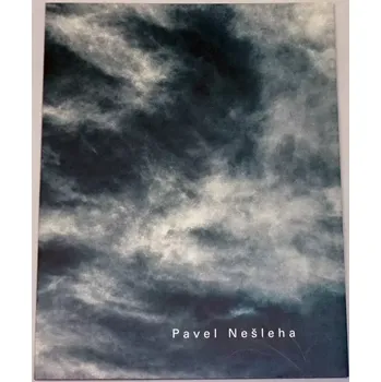 Umění Pavel Nešleha: Nejen o zemi (Katalog k výstavě)