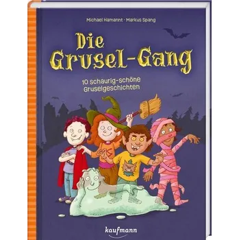 Pohádka Die Grusel-Gang - Hamannt, Michael