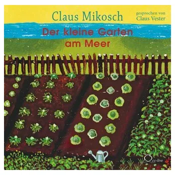 Osobní rozvoj Der kleine Garten am Meer - Mikosch, Claus