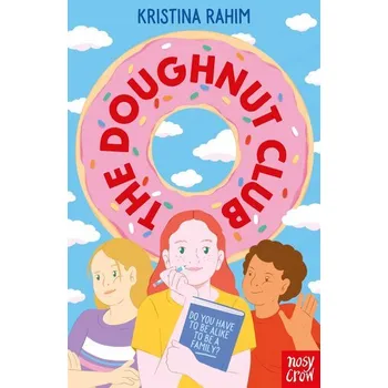 The Doughnut Club - Rahim, Kristina
