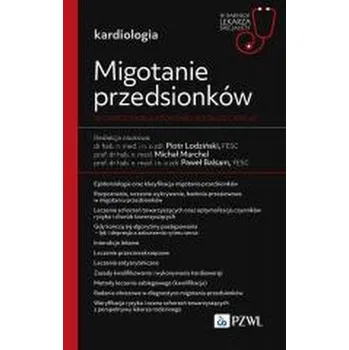 Migotanie przedsionków w opiece ambulatoryjnej... - Lodziński Piotr, Balsam Paweł