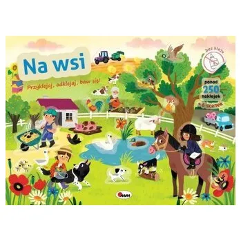 První čtění Na wsi. Przyklejaj odklejaj baw się - opracowanie zbiorowe