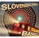 Slovenská strela - Banket