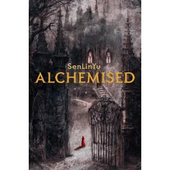 Alchemised - SenLin Yu [EN] (2025, brožovaná), kniha