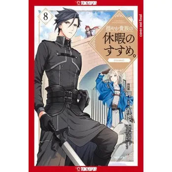 A Gentle Noble's Vacation Recommendation, Volume 8: Volume 8 (Momochi,Sando)(Brožovaná)