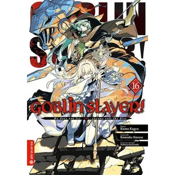 Goblin Slayer! 16 - Kagyu, Kumo