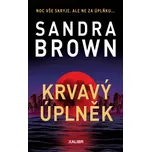 Krvavý úplněk - Sandra Brown (2025,…