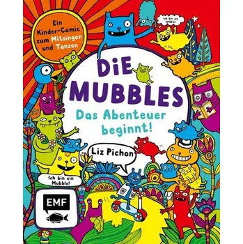 Pohádka Die Mubbles (Band 1): Das Abenteuer beginnt! Ein Kinder-Comic von Liz Pichon - Pichon Liz