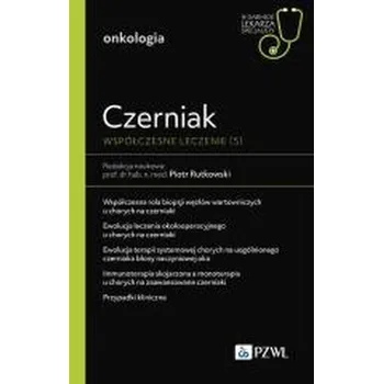 Czerniak. Współczesne leczenie (5) - Rutkowski Piotr