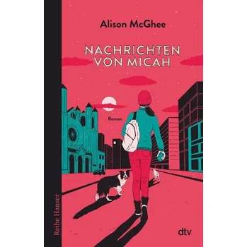 Nachrichten von Micah - McGhee, Alison