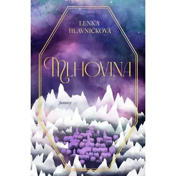 Mlhovina - Hlavničková Lenka