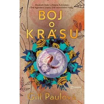 Boj o krásu - Paulová Gill