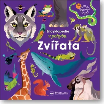 Encyklopedie v pohybu Zvířata - Delauney Lucie, Kécir-Lepetit Emmanuelle