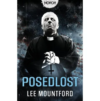 Posedlost - Mountford Lee